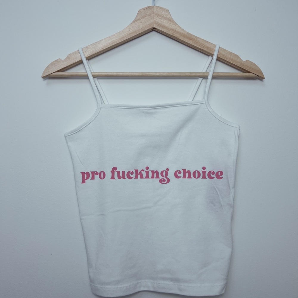 Pro choice white Spaghetti strap top